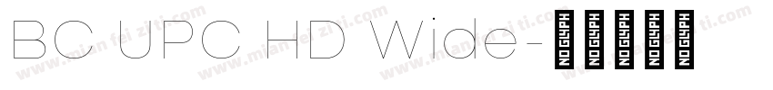 BC UPC HD Wide字体转换